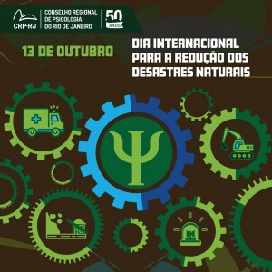dia-internacional-para-a-reducao-de-riscos-de-desastres-um-olhar-interdisciplinar-com-a-psicologia